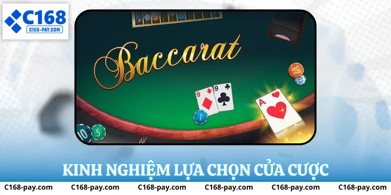 Kinh nghiệm lựa chọn cửa cược